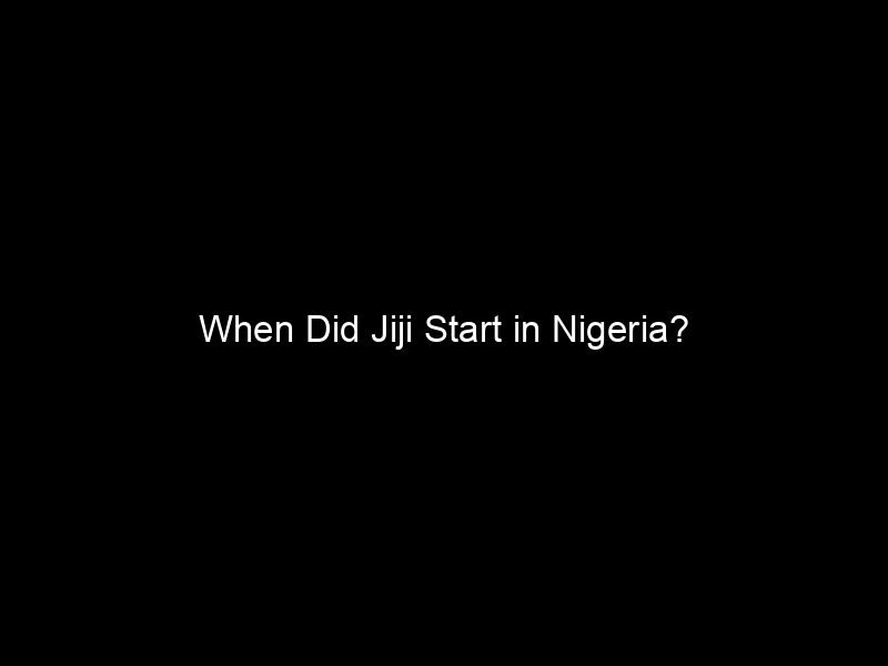 When Did Jiji Start In Nigeria?